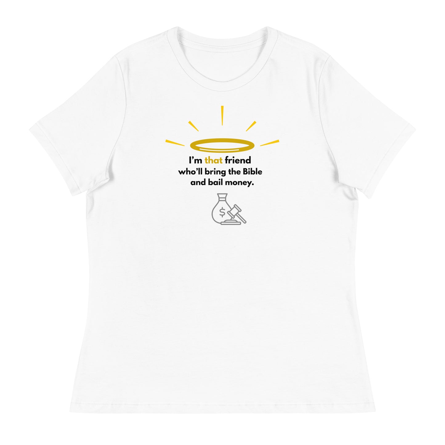 Bible and Bail Money Bestie Tee